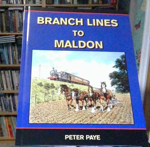 Maldon branch lines essex - maldon,