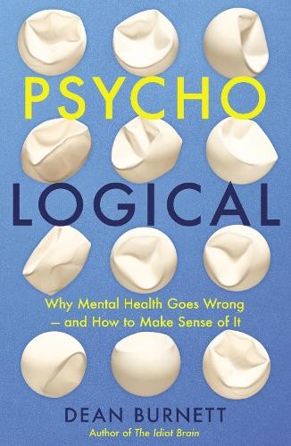 Psycho logical why - why, mental