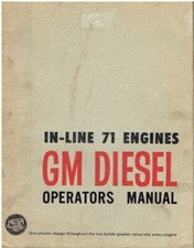 GENERAL MOTORS SERIES 71 3- 4- 6-CYL IND & MARINE DIESEL FACTORY OPERATOR MANUAL