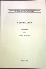 Werner Kern; Nachruf. Sonderabdruck aus dem Almanach der Österreichischen Akadem