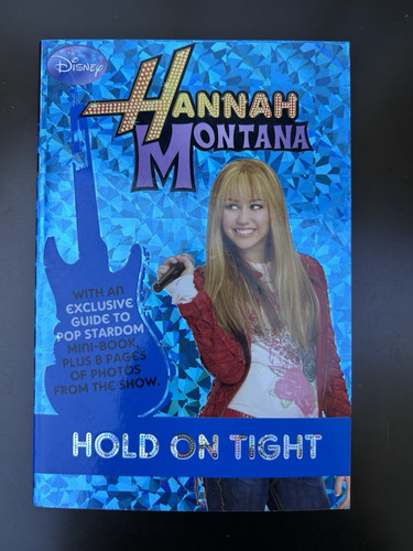 Hannah montana hold tight - montana, on