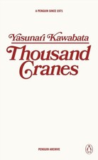 Thousand Cranes by Yasunari