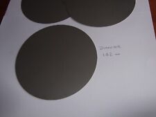 STAINLESS STEEL 304  DISC OFF CUT  142mm  DIAMETER  0.5 mm ROUND FLAT  SHEET