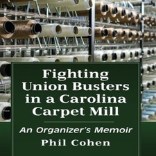 Fighting Union Busters in a