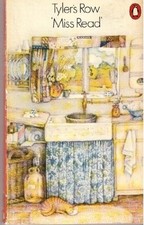 Tyler's Row By 'Miss Read',J
