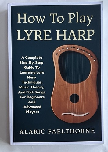 How play lyre - lyre, alaric