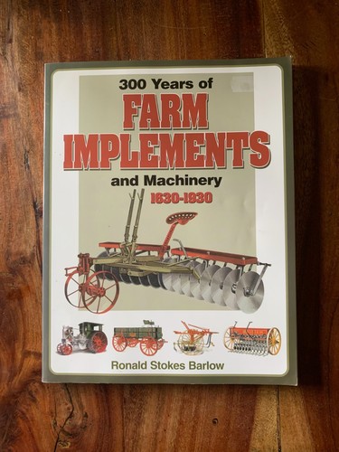 300 years farm implements - 300, or
