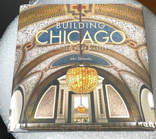Building Chicago: The