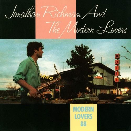 Jonathan richman and - and, the