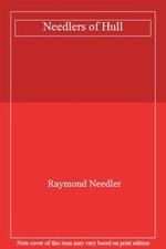 Needlers of Hull By Raymond