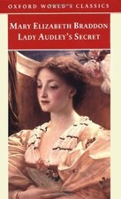 Lady Audley's Secret (Oxford