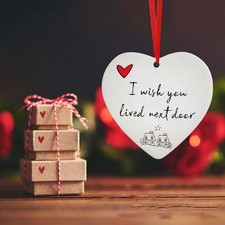 Heart Hanging Ornament Acrylic I Wish You Lived Next Door Christmas Tree De