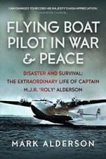 Flying Boat Pilot in War and