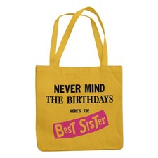 Never Mind the Birthdays Best Sister Tote Bag - Funny Gift Sex Pistols Punk