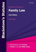 Blackstone's Statutes on Family Law (Bl..., George, Rob