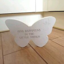 Butterfly Standing Plaque 'Find Happiness In The Little Things' Dunelm