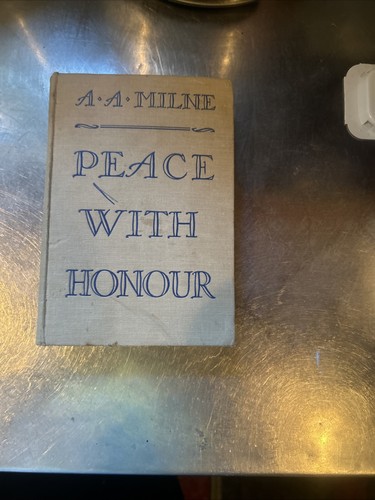 Peace with honour milne - with,