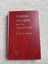 Turkish Archery And The Composite Bow