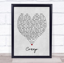 Creep Grey Heart Song Lyric Quote Print