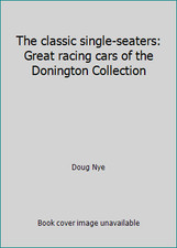 The classic single seaters - the, single-seaters