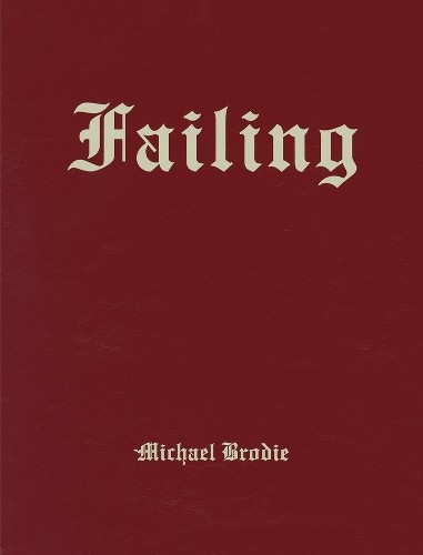 Michael brodie failing by - brodie:,