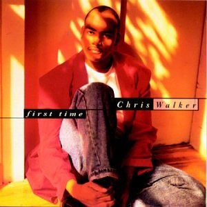 Chris walker first time cd - time, (cd