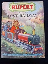Rupert Adventure Series No.21. Rupert And The Lost Railway.