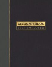 Accounts Book Self Employed Accounting Ledger Book to Log Income and Expenses UK