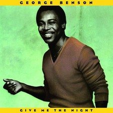 George Benson Give Me the Night (Vinyl) 12" Album