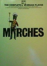 Marches (Complete Organ