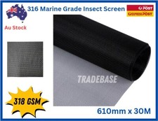 30m Roll x 610mm  316 Marine