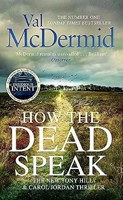How the dead speak tony - how,