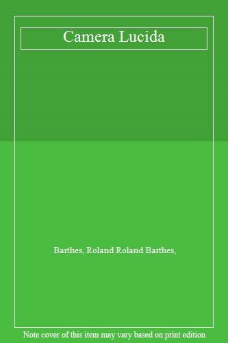 Camera lucida barthes roland - camera,
