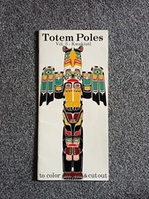 Totem Poles Volume 3 Book Color and Cut Out 1990s Vintage
