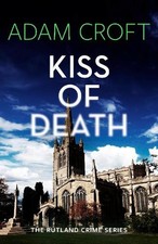 Kiss of Death: 4 (Rutland