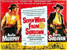 Seven Ways From Sundown 1960 Starring  Audie Murphy, Barry Sullivan