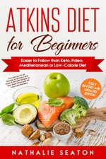 Atkins Diet for Beginners Easier to Follow than Keto, Pal... by Body You Deserve