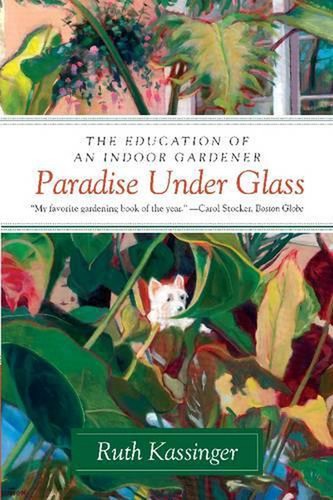 Paradise under glass the - under,