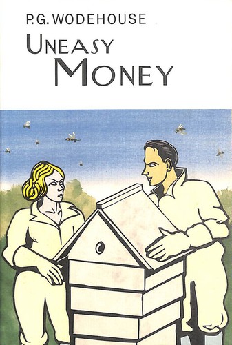 Uneasy money wodehouse - money,