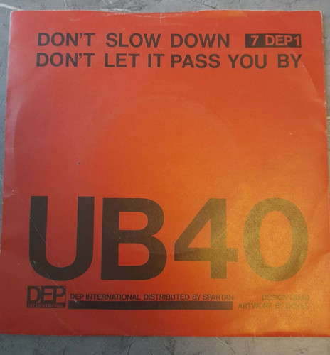 Ub40 don slow down - -, don't