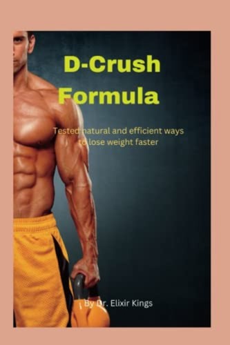 Crush formula tested natural - d-crush,