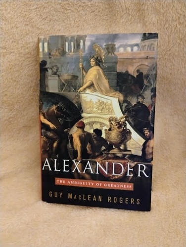 Alexander the ambiguity - the, of