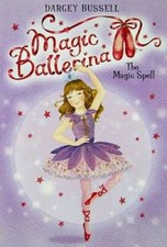 Magic Ballerina #2: The Magic