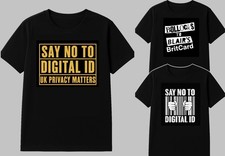 Say No To Digital ID Cards Mens Women T-Shirt Labour Britcard UK Anti Starmer uk