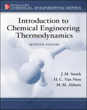 Introduction to Chemical Engineering Thermodynamics by Hendrick C. Van Ness, J.…