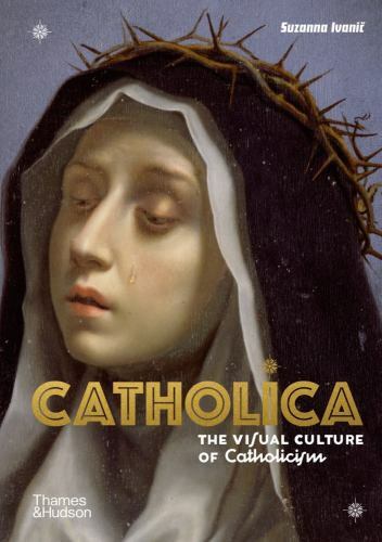 Catholica the visual culture - the,