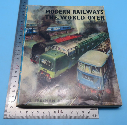 Modern railways the world over - railways,