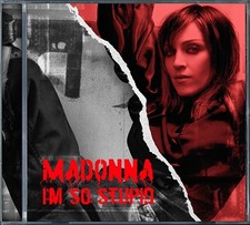 Madonna I'm So Stupid -
