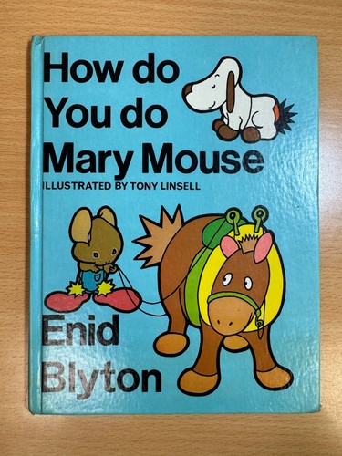 How you mary mouse - do,
