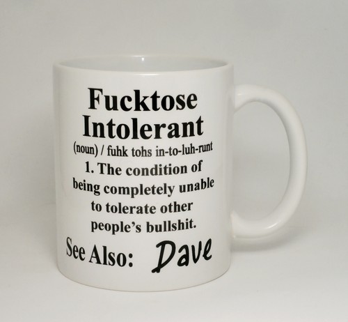 Fucktose intolerant mug - intolerant, rude